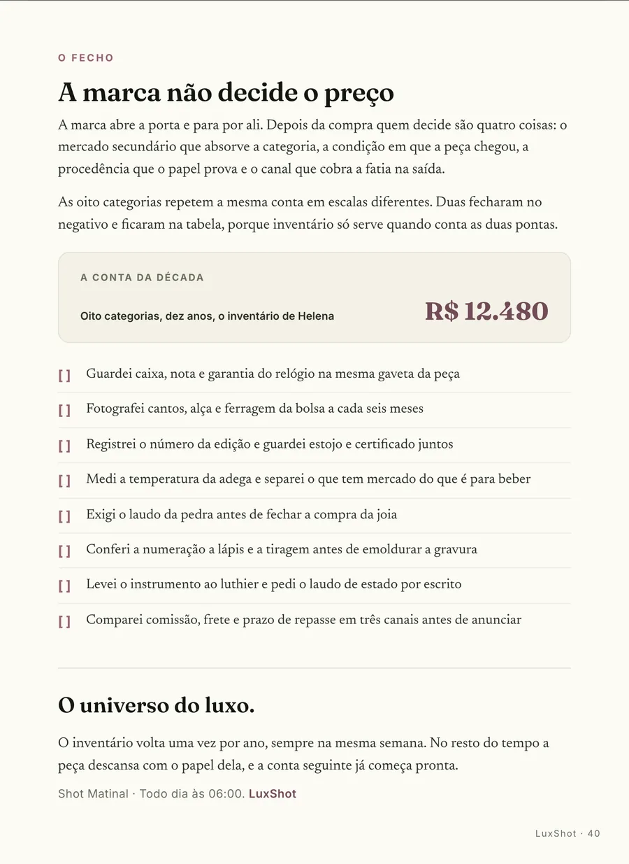 O fecho: O placar da Helena: R$ 12.480 de líquido em dez anos de inventário